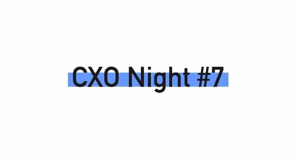 経営者視点で見るデザインのその先 Cxo Night 7 Kbhrm Note