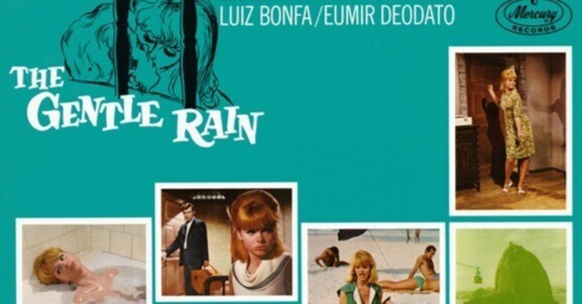 【第1位獲得！】 セッション定番曲その175：The Gentle Rain (Chuva Delicada) by 洋楽