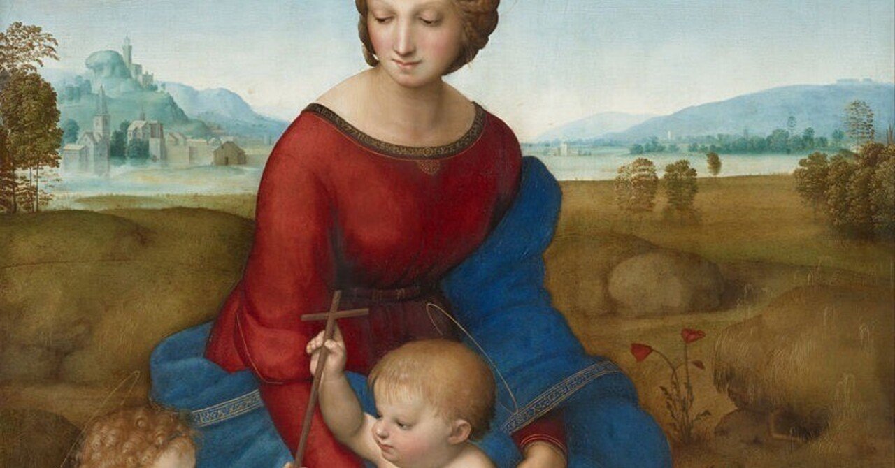 傑作絵画：ラファエロ・サンティ『牧場の聖母』が傑作である理由と知