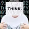 THINK.ã顿ã»çæ³ããåµé ãããã