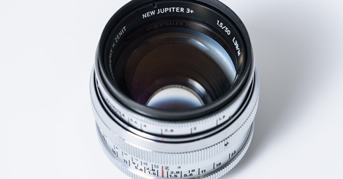 ロシアレンズ記事】「NEW JUPITER-3+ 1.5/50」を見て『運命の ロシアレンズ記事】「NEW JUPITER-3+ 1.5/50」を見て『運命の