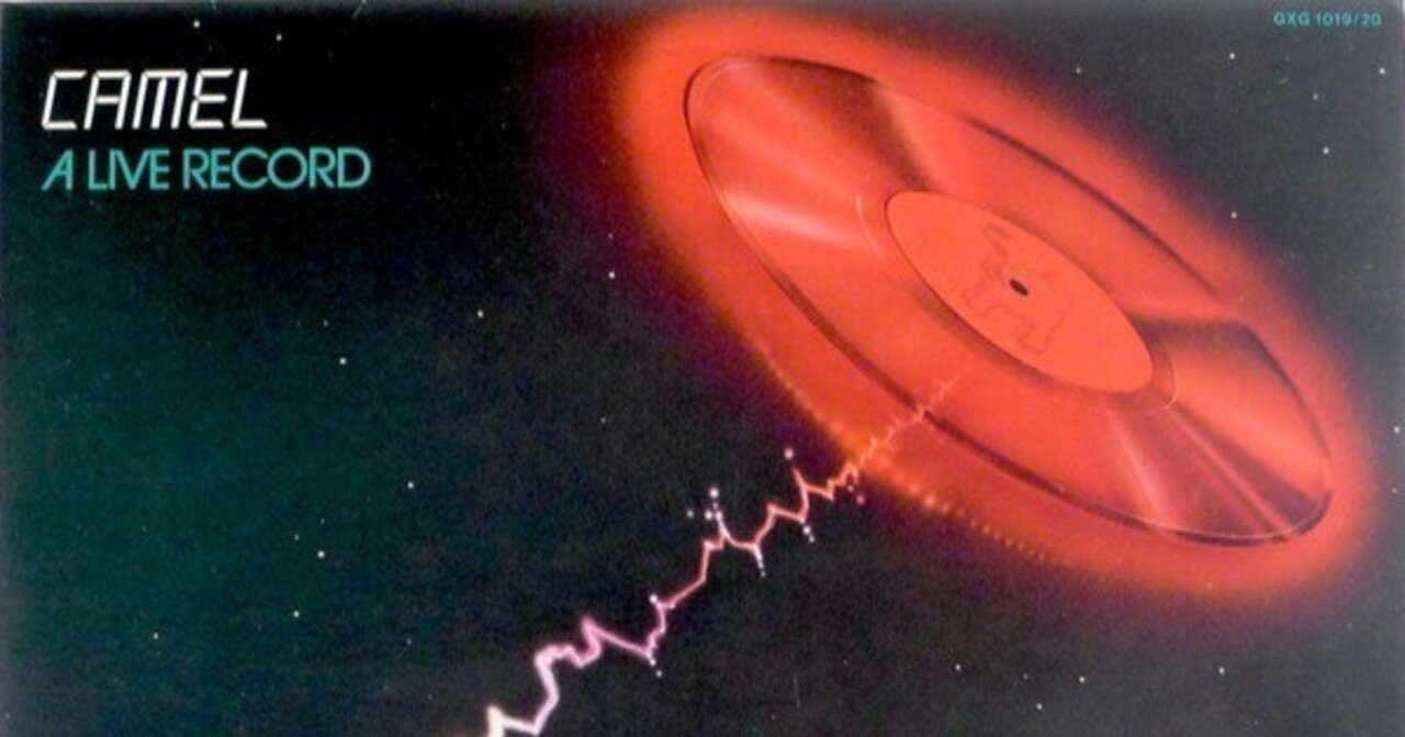 LIVE名盤】”Camel / A Live Record”｜Mr.02