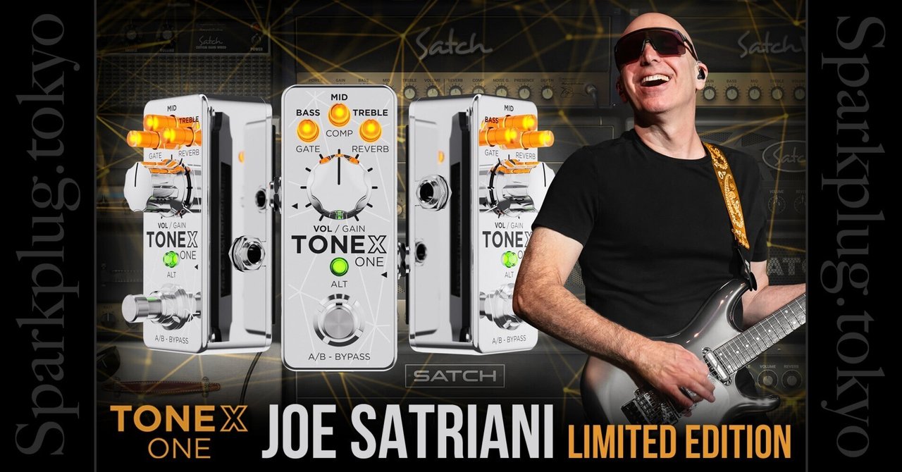 発売日決定】大人気 TONEX ONE に、ジョー・サトリアーニとの