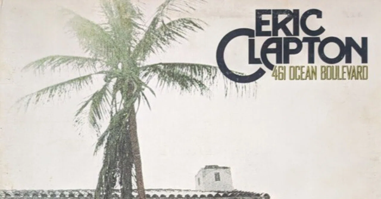 名盤伝説】 “Eric Clapton / 461 Ocean Boulevard” 新生クラプトンの