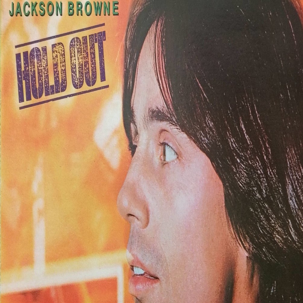 Hold Out】(1980) Jackson Browne 70年代と決別するロック色強めたNo.1