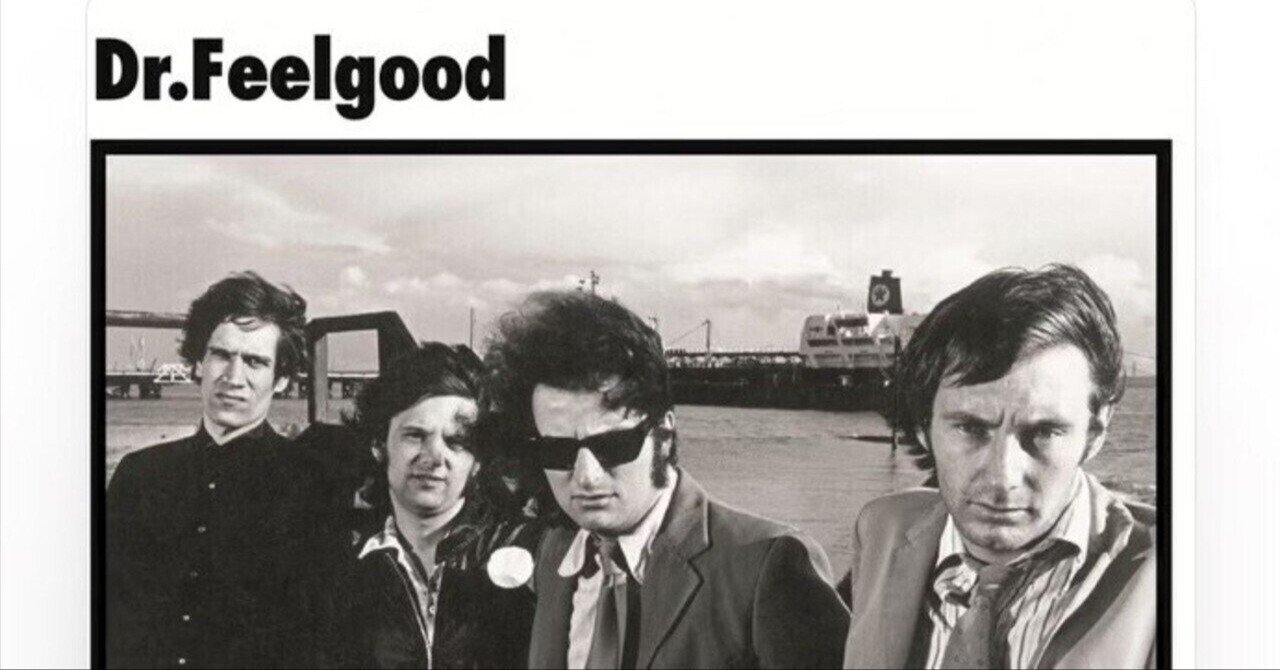 パブロックの王様 ドクター・フィール・グッドのブルージーで渋い