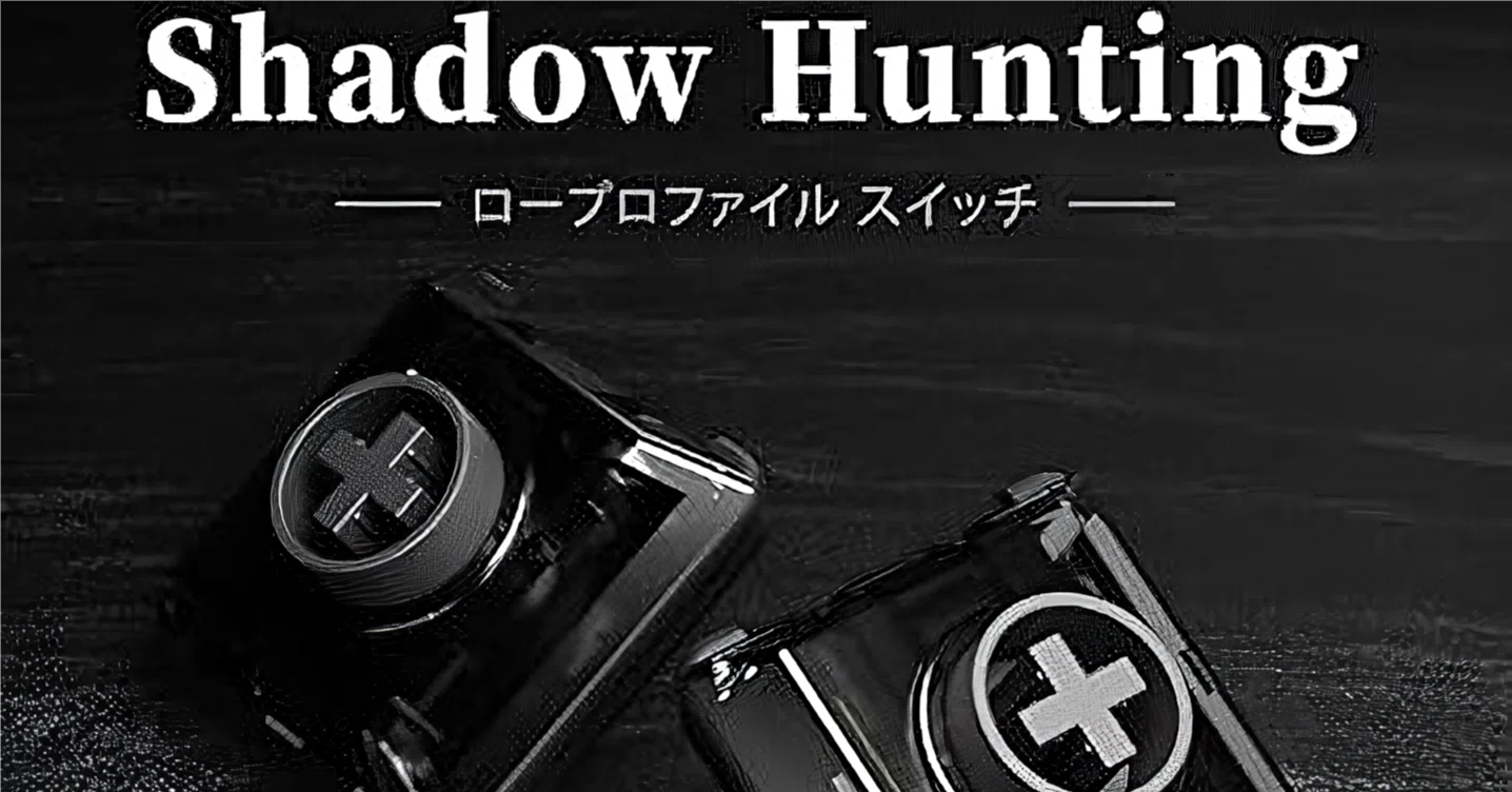 Kailh Shadow Hunting 】の感触｜しゃけ