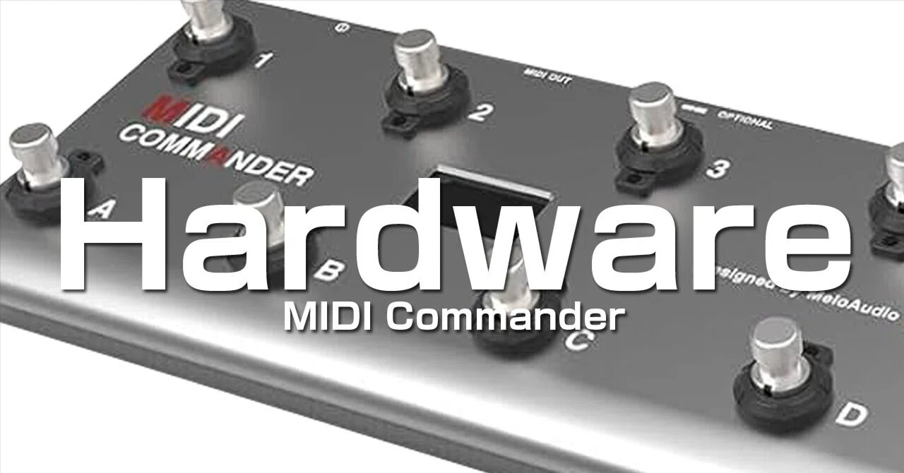 Hardware:MIDI Commander|ツキシロ Hardware:MIDI Commander|ツキシロ