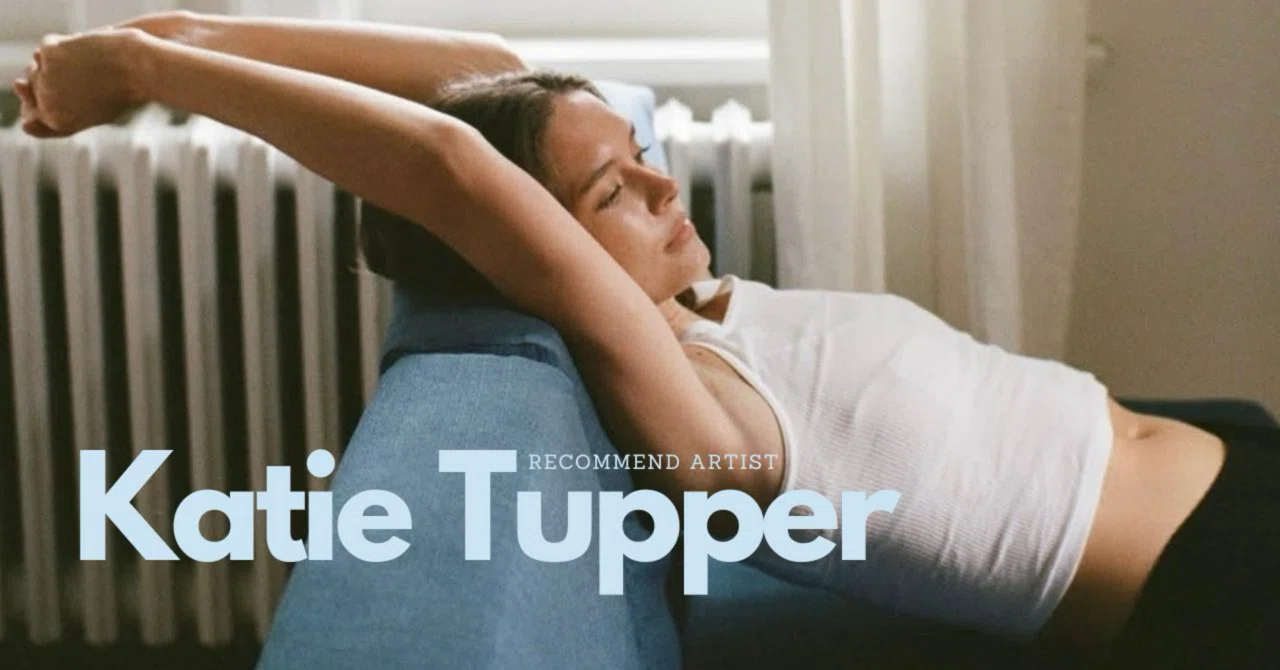 おすすめアーティスト：Katie Tupper 】｜ARISHIMA RECORDS ~アリシマ 