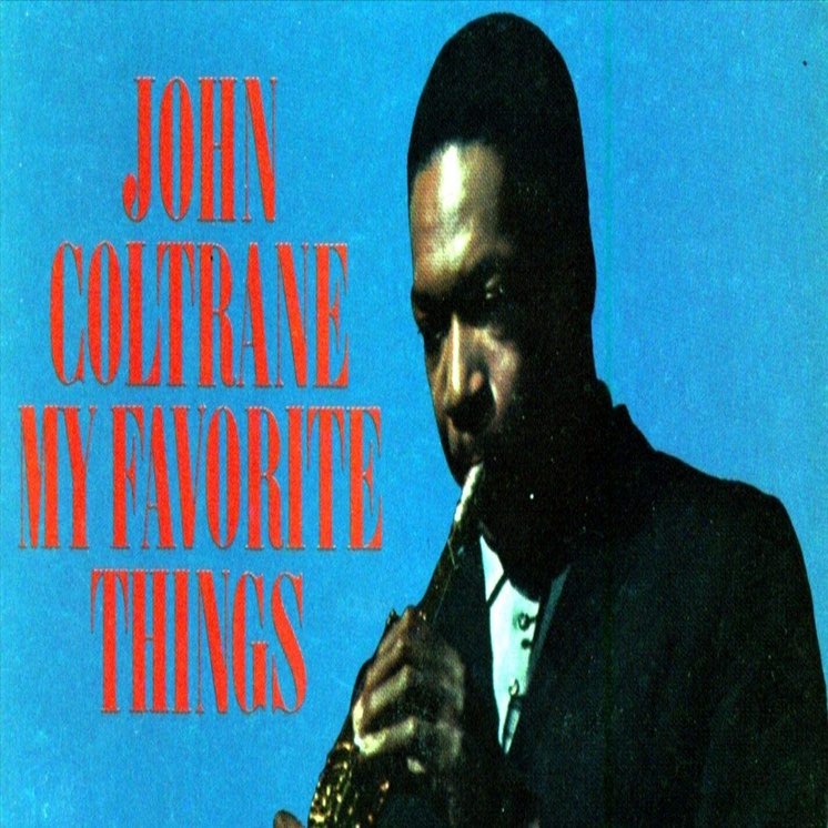 オトジェニック・ジョン・コルトレーン「My Favorite things」｜三上喜孝