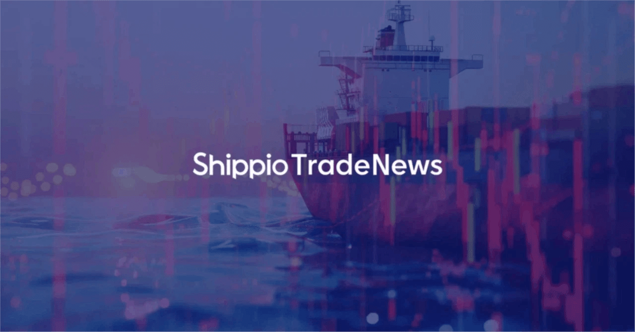 2月25日Shippio Trade News|Shippio Trade News 2月25日Shippio Trade News|Shippio Trade News