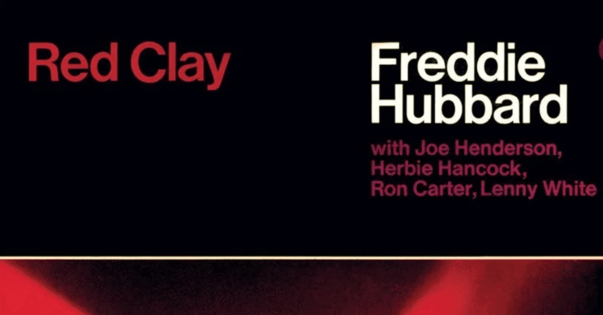 Freddie Hubbard Red Clay 78年日本再発盤 Freddie Hubbard - Red Clay - Amazon.com Music