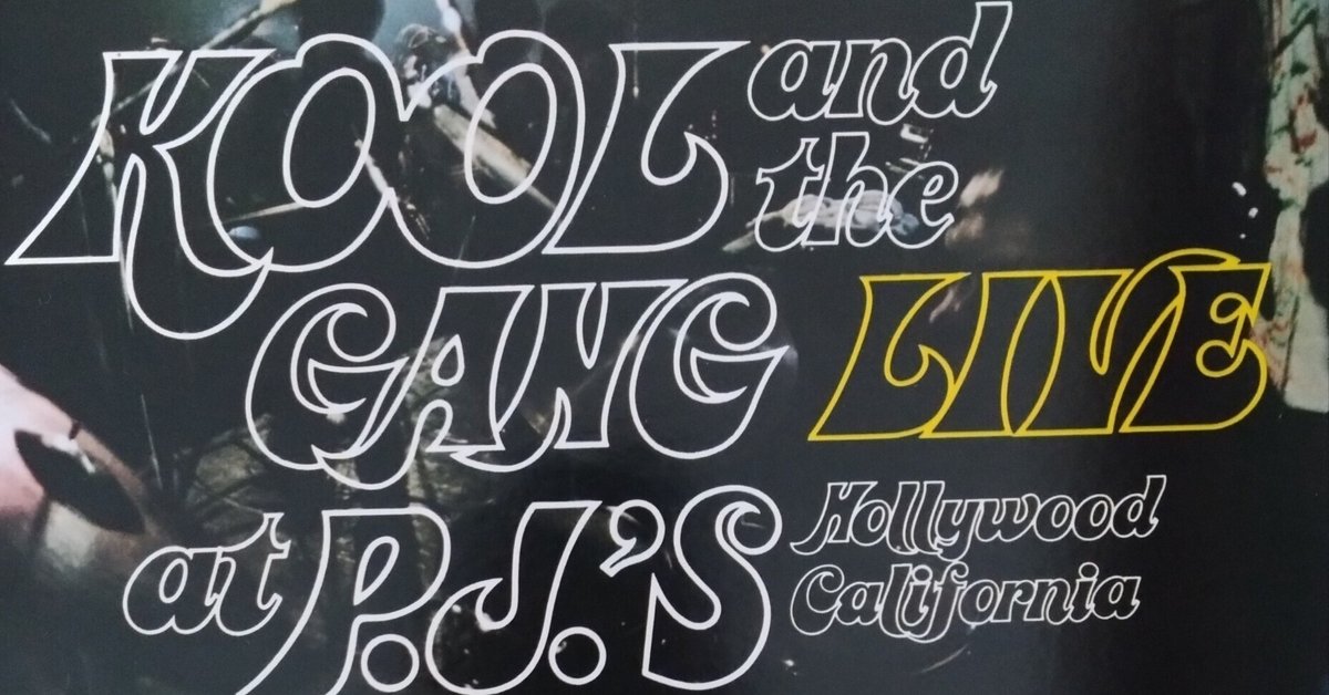 Kool & The Gang - Live At The P.J.'s(1971)｜ジャズバード
