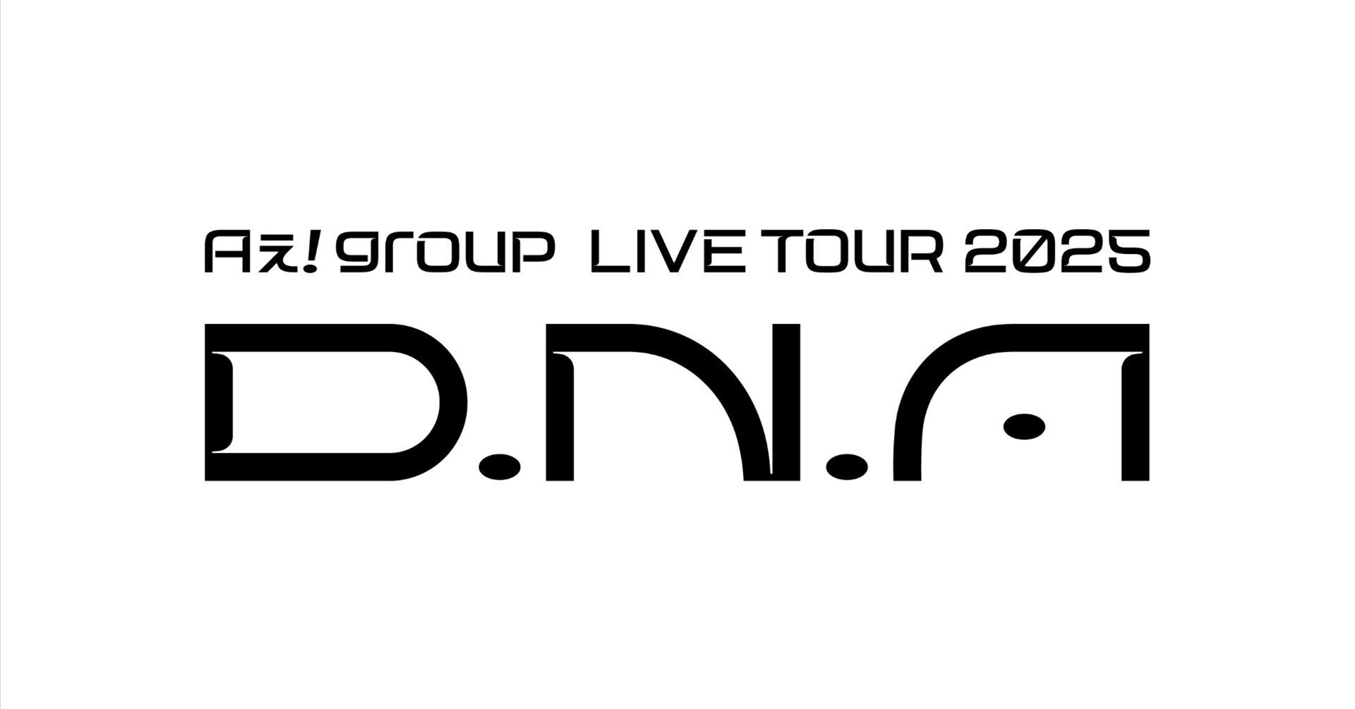 Aぇ! group D.N.A. LIVE TOUR 2025 マトリョーシカ（Aぇ! group