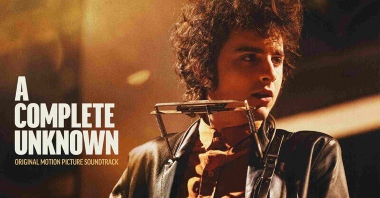 ボブ・ディランの伝記映画『名もなき者／A COMPLETE UNKNOWN』 名も