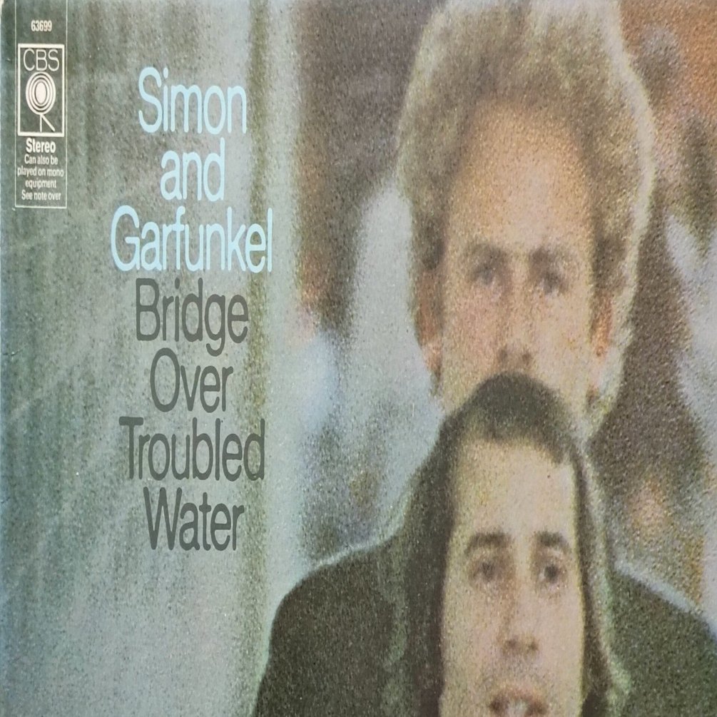 Bridge over Troubled Water】(1970) Simon & Garfunkel 黄金デュオ