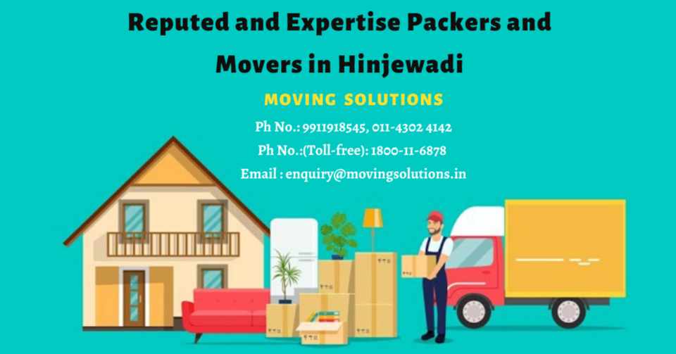 Key Services And Charges Of Packers And Movers In Hinjewadi Pune Moving Solution Movers Note