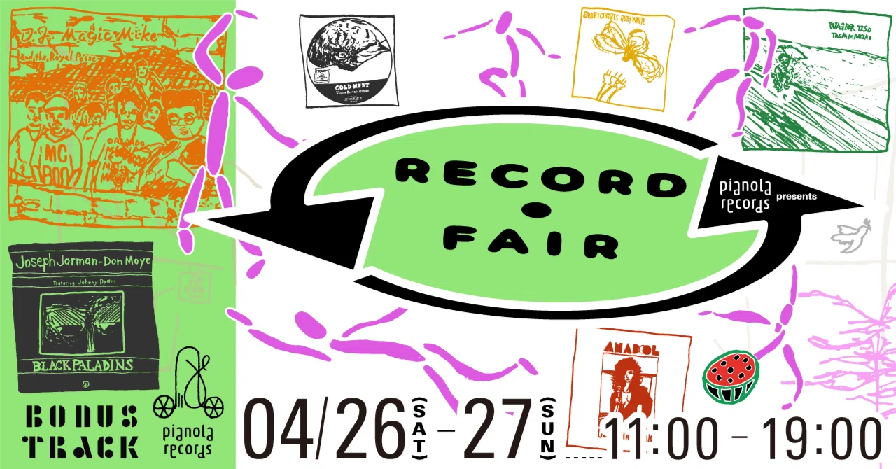 4/26(土),27(日) レコード・フェア & NEW POP UP at BONUS TRACK
