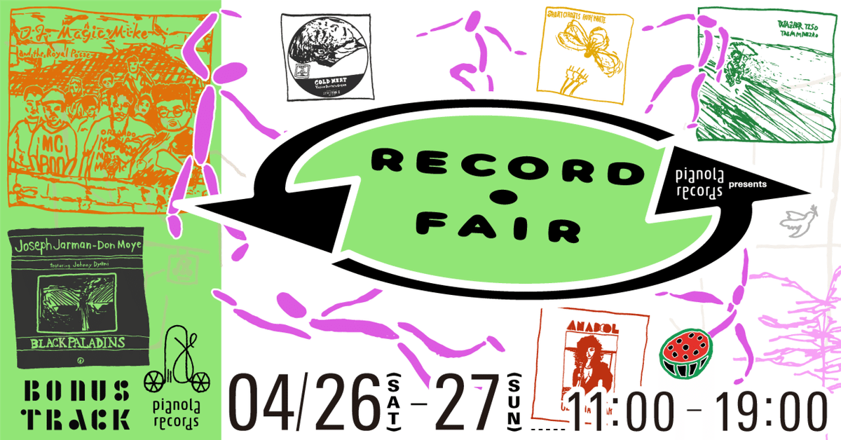 4/26(土),27(日) レコード・フェア & NEW POP UP at BONUS TRACK