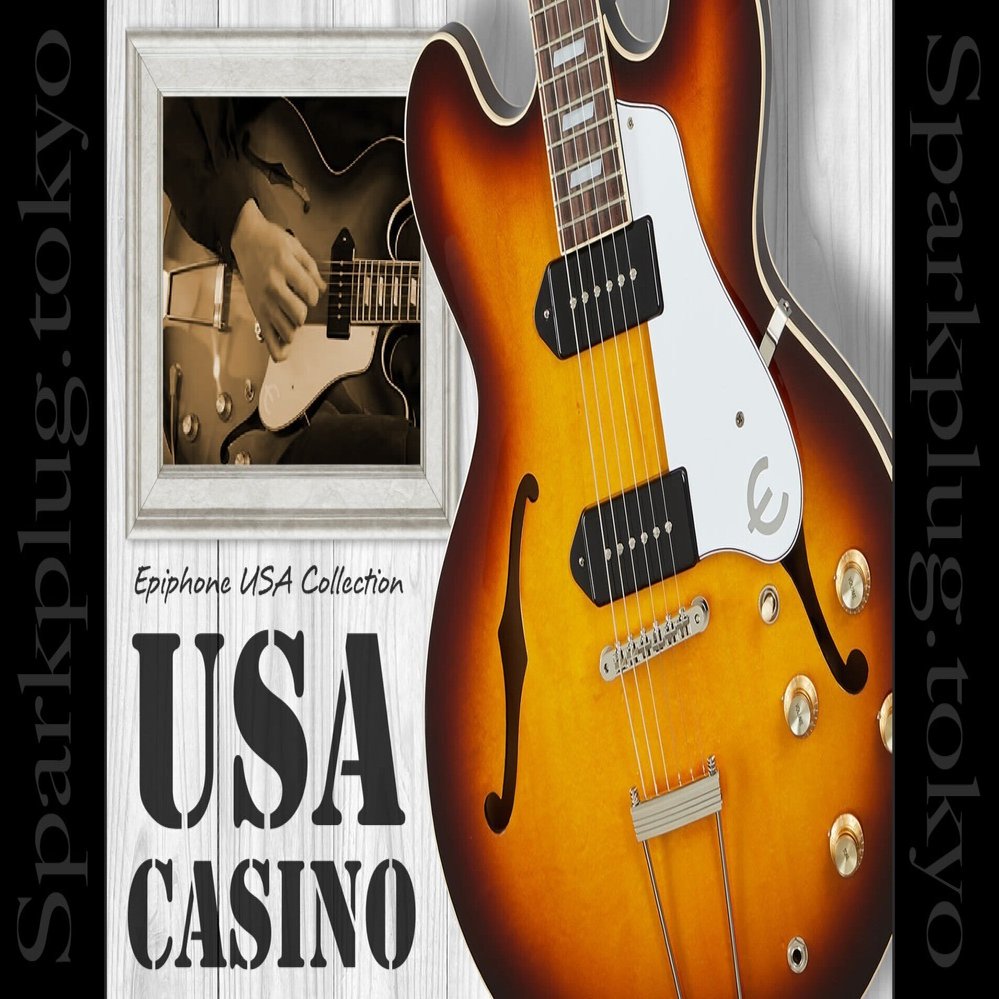 定番のVSカラー！エピフォンの代名詞とも言える「CASINO（カジノ）」の