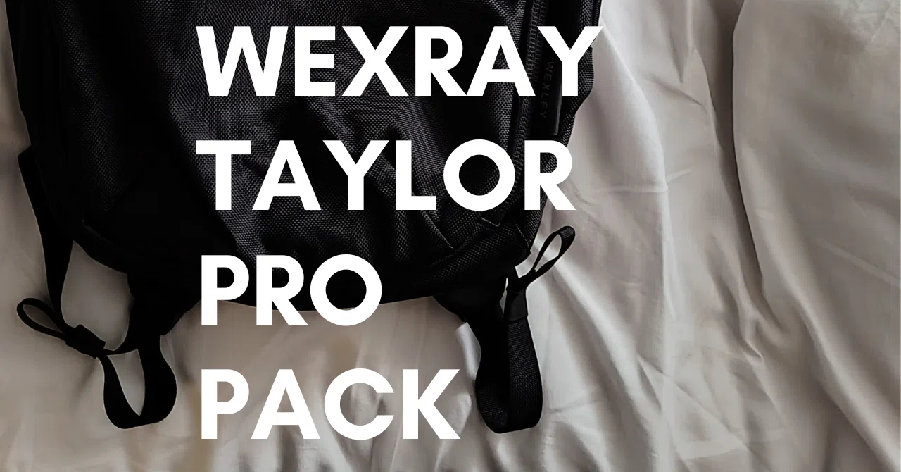 WEXLEY TAYLOR PRO PACK】バックパックを買替えるまで｜ともゆき