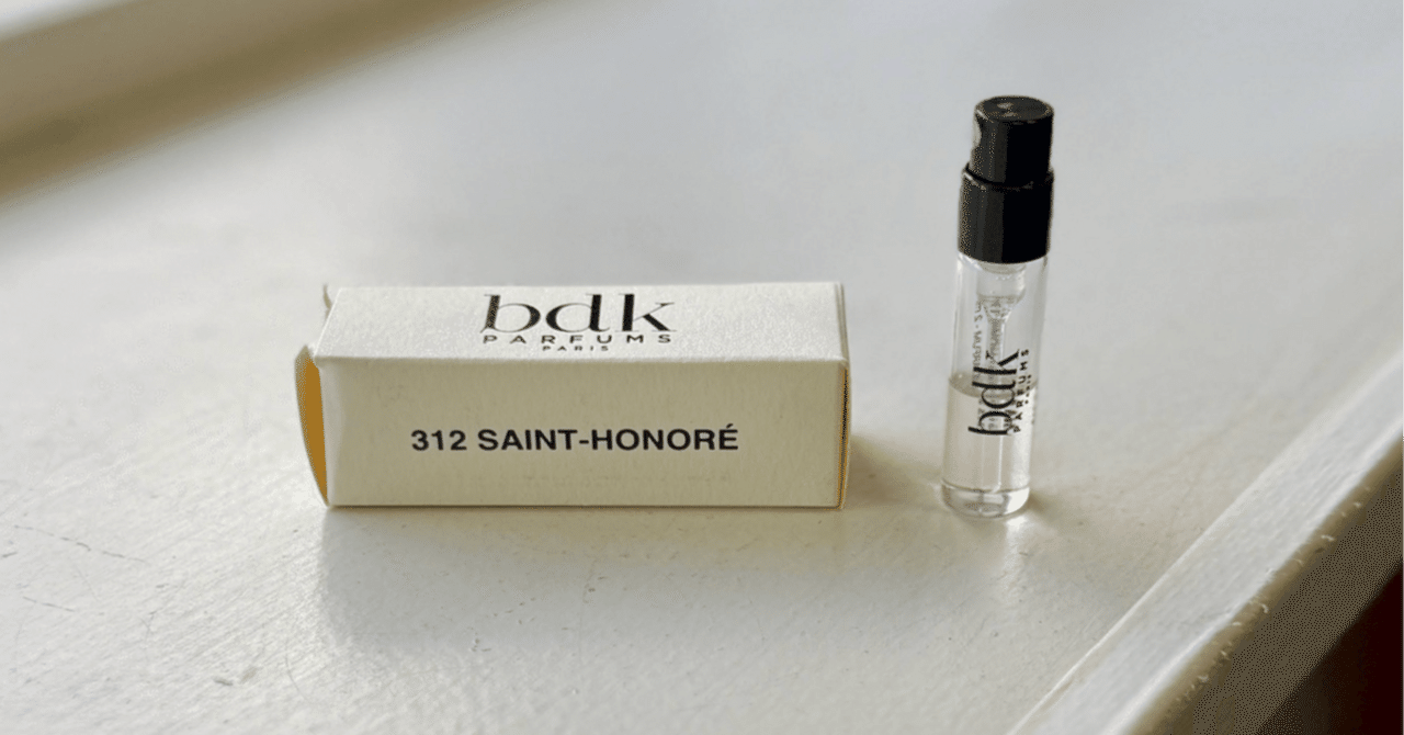 Bdk Parfums | 312 Saint-Honore｜kaz-san