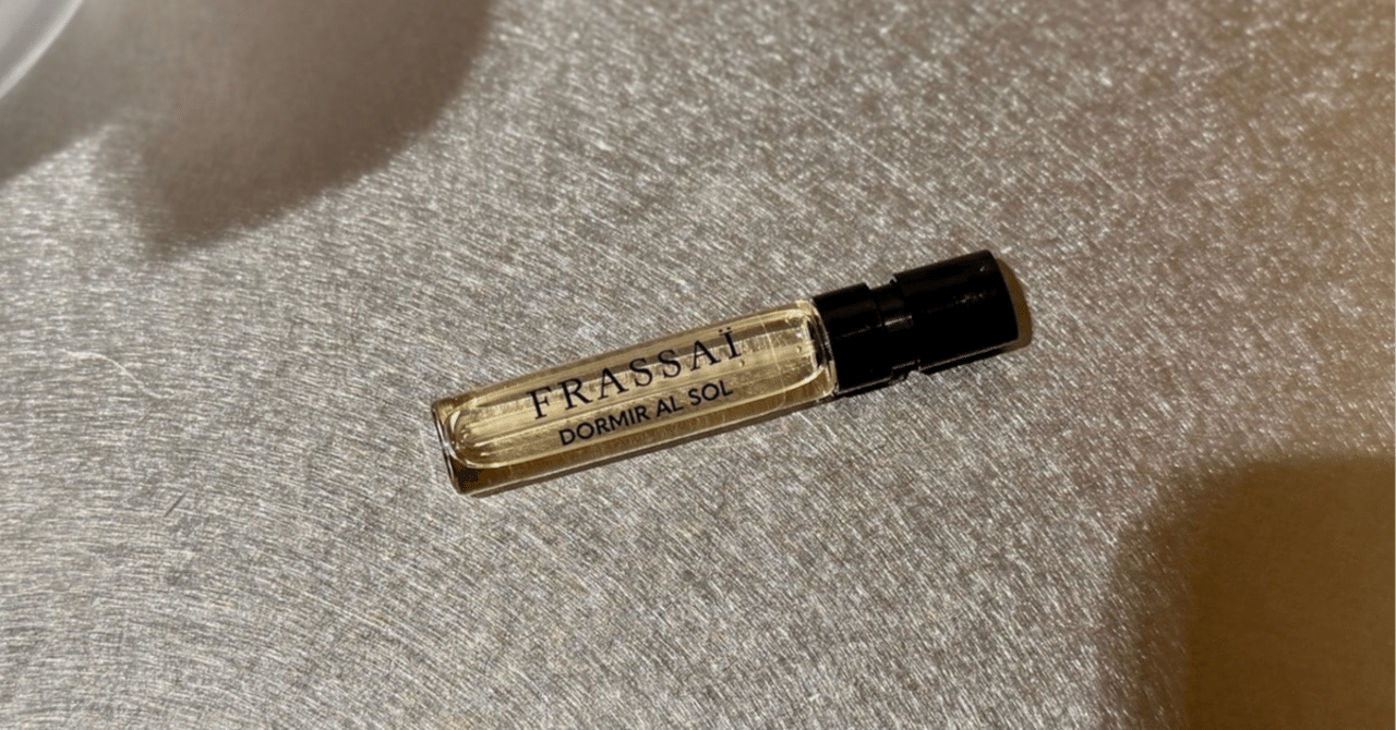 Frassai フラッサイ ドルミール アル ソル ドルミール アル ソル – NOSE SHOP