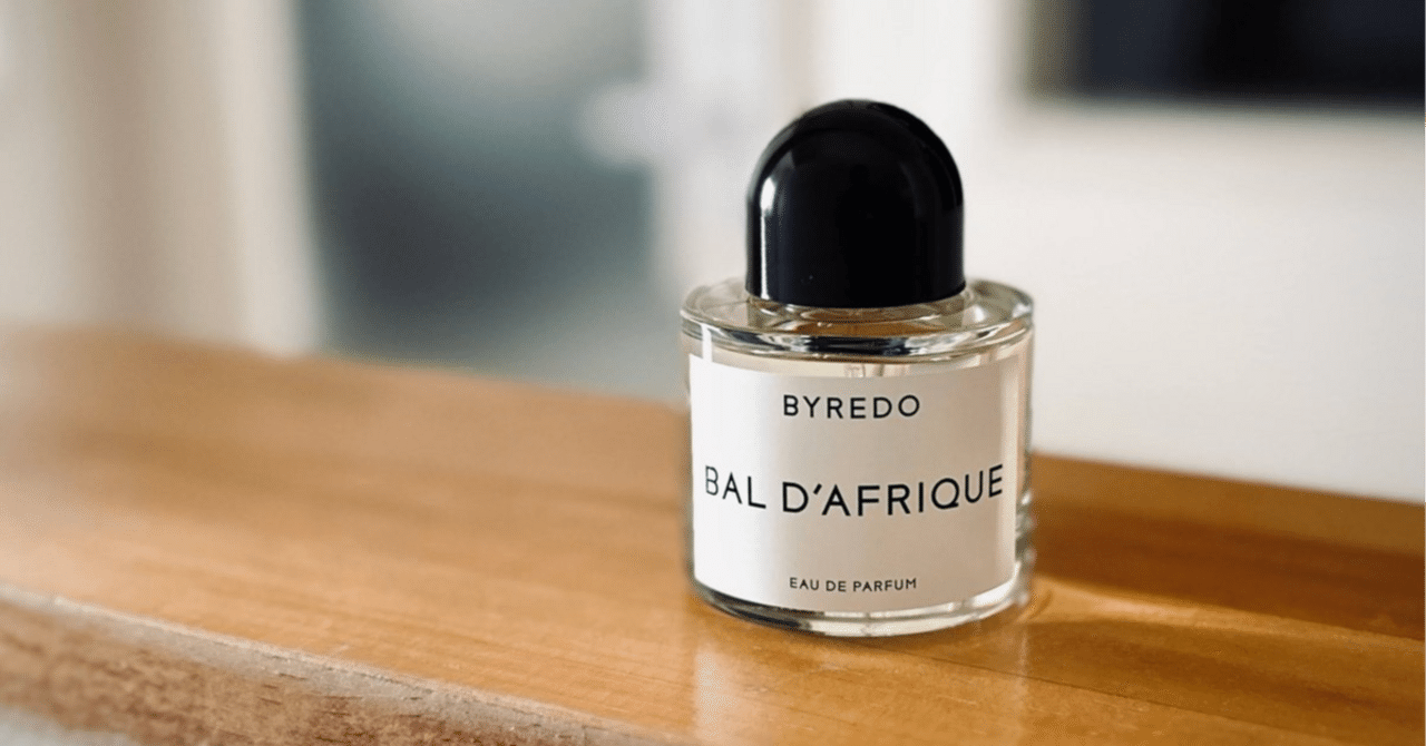 Byredo | Bal d'Afrique。独自性が光る香ばしいフローラル｜kaz-san