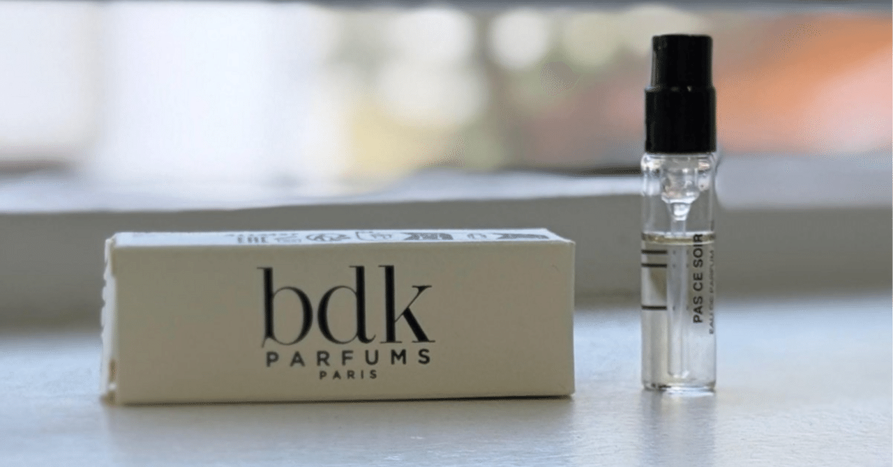 Bdk Parfums | Pas Ce Soir｜kaz-san