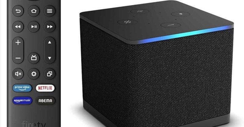 レビュー】Fire TV Cube 第3世代：Fire TV Stick 4K Maxの2倍