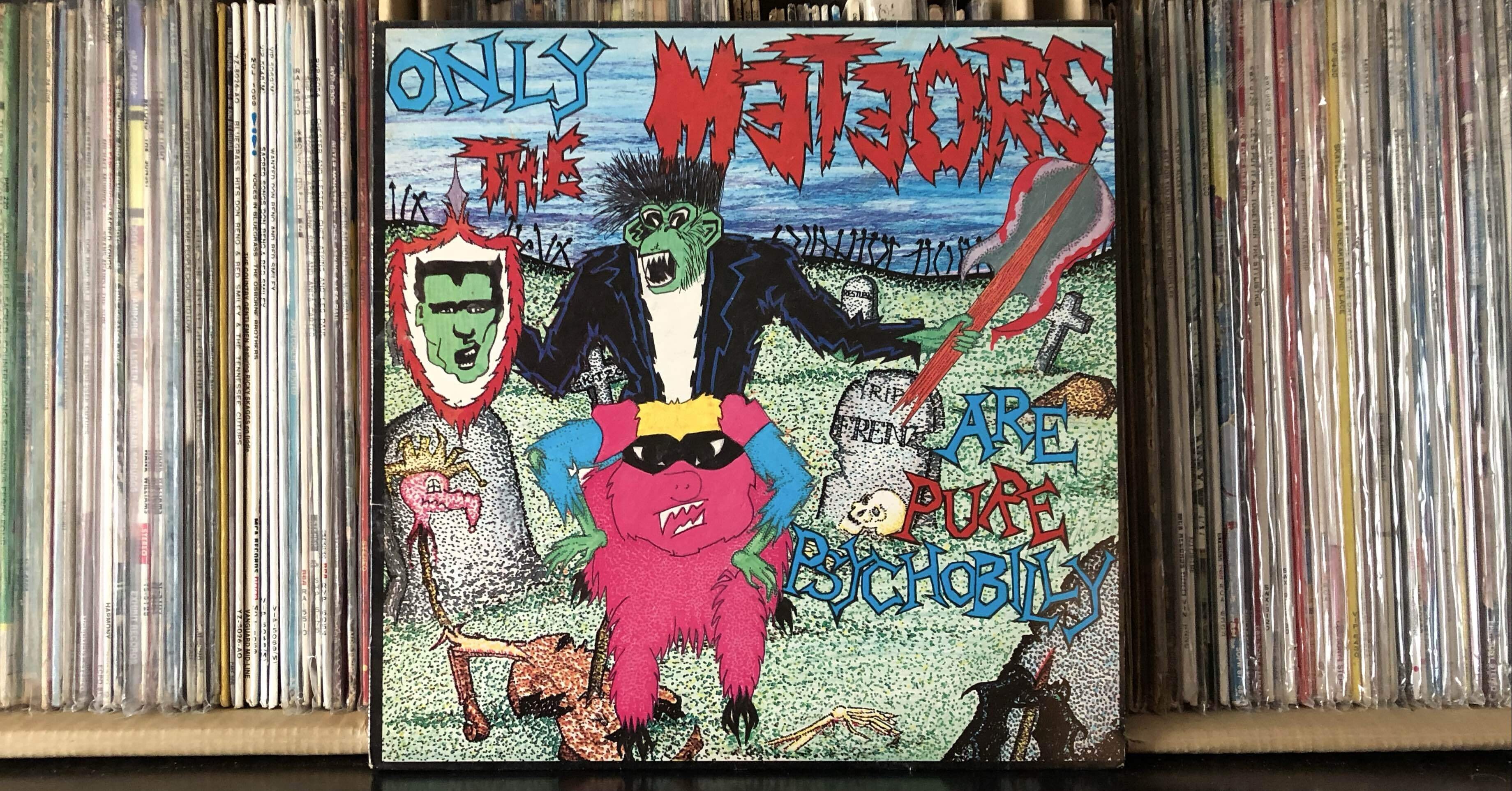 オンリー・ザ・メテオス・アー・ピュア・サイコビリー／ザ・メテオス