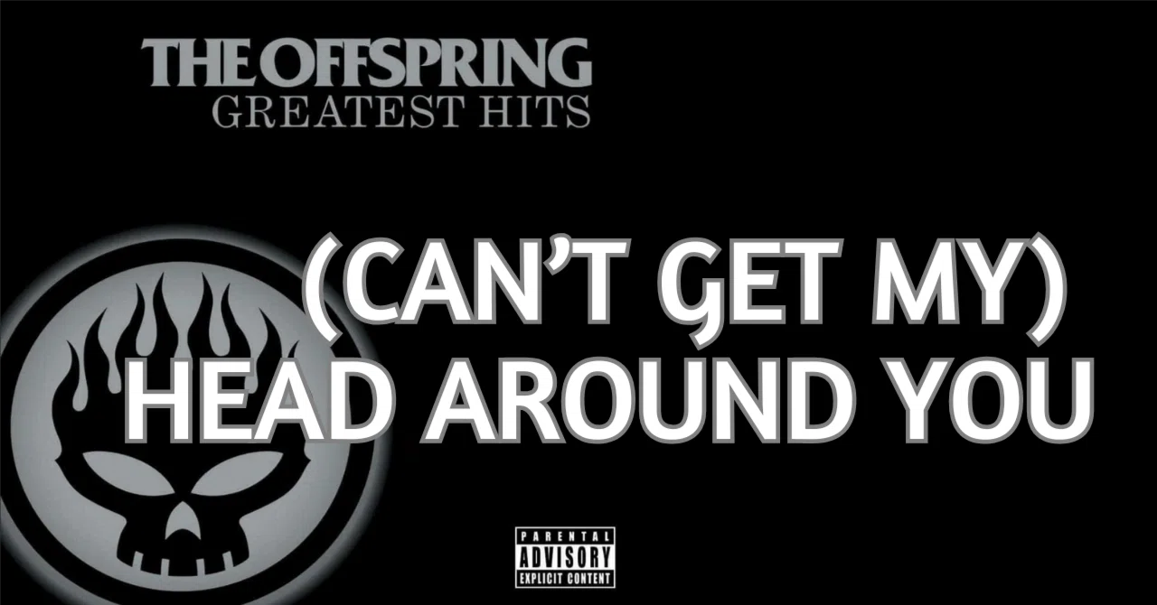 Can't Get My) Head Around You