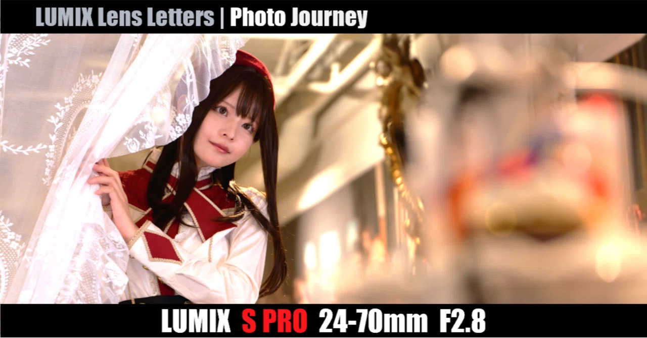 LUMIX S PRO 24-70mm F2.8 【Photo Journey #08】｜LUMIX Lens Letters