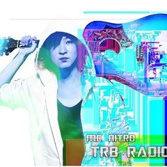 MC NITRO - TRB Radio ❷ #001