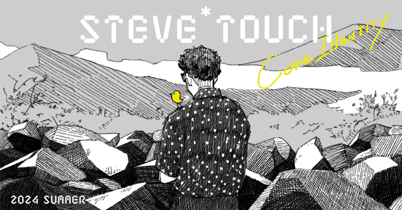Steve* Touch Core Identity