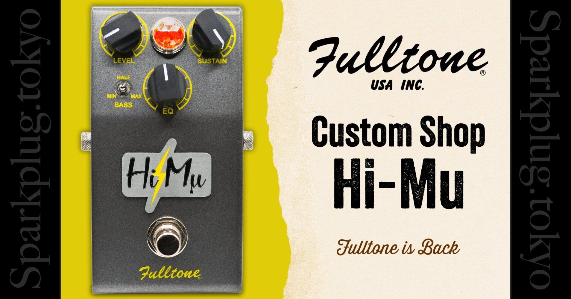 フルトーンが帰ってきた！注目のハイエンド・オーバードライブペダル