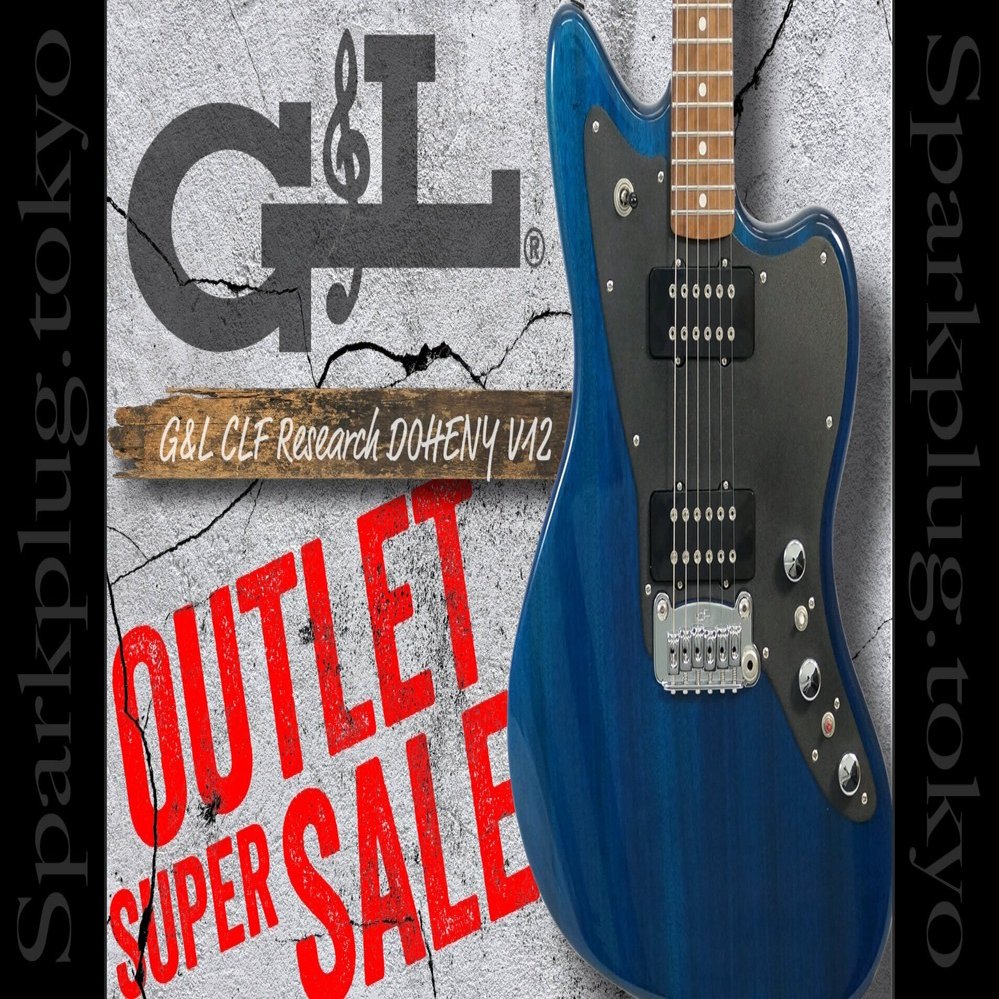 春のG&L祭り！「G&L CLF Research DOHENY V12」が現品限りの