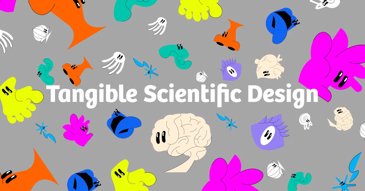 Tangible Scientific Design: 科学とデザインの未来を紡ぐ新