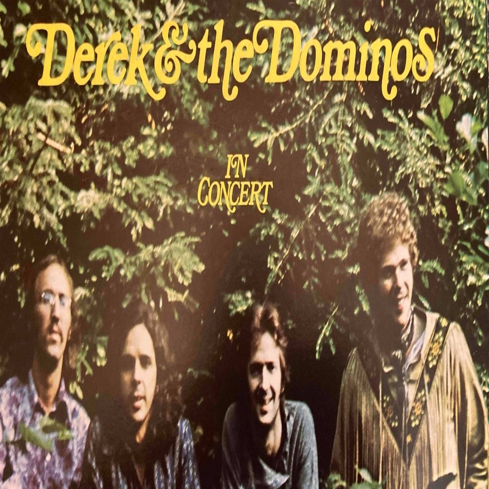 Derek And The Dominos [ In Concert ] RSO 2659-020｜naruru's Record