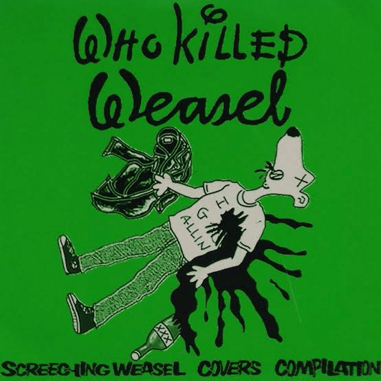 Screeching Weasel(スクリーチング ウィーゼル)｜REICHI
