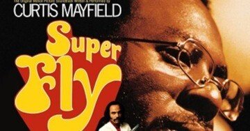 Curtis Mayfield「Superfly」(1972)｜音楽の杜