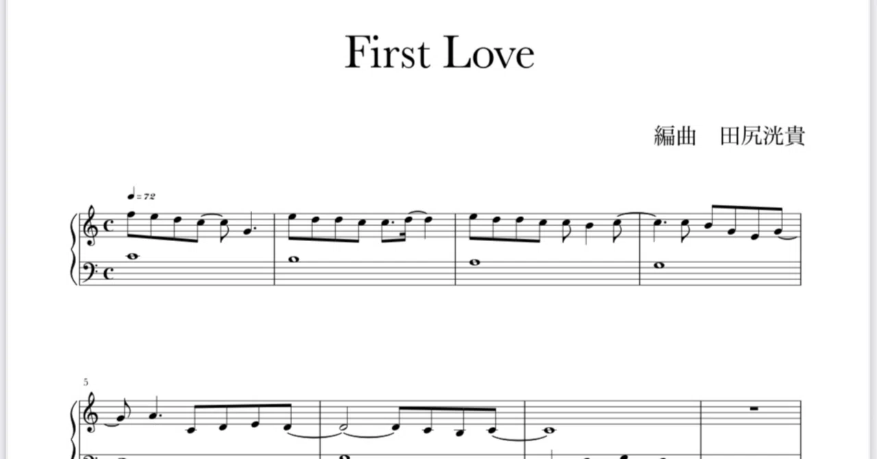 Free Sheet Music] First Love / Hikaru Utada｜K.Music