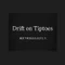 drift_on_tiptoes
