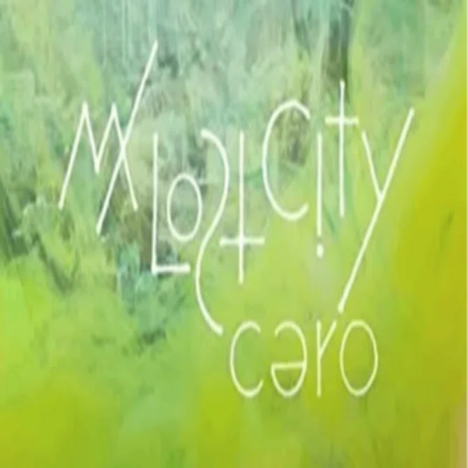 cero「My lost city」｜sophian_tetsuo