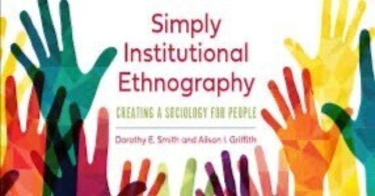 #014 Readings on IE ( Institutional Ethnography?)