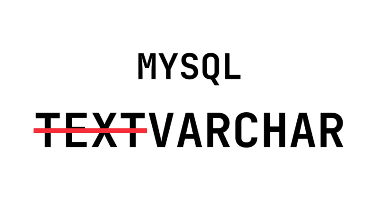 MySQLでTEXT型が避けられる理由とは｜Leapcell