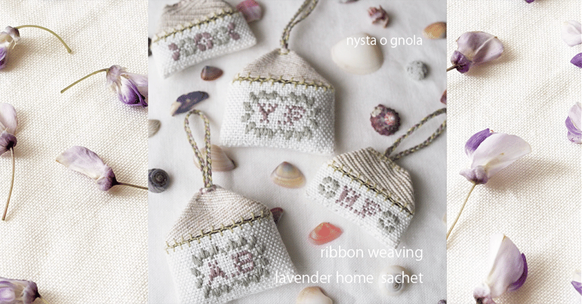nysta o gnolaのリボン織り 【リボン織りで仕立てるホームサシェ