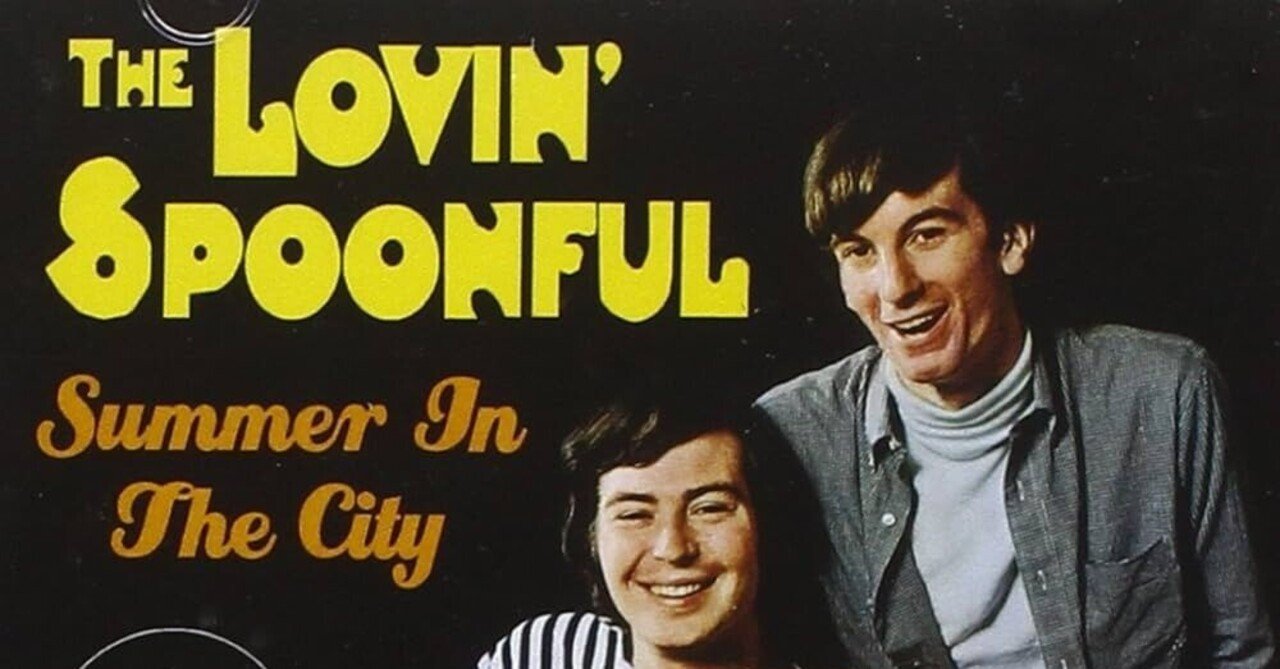 The Lovin' Spoonful - Summer in the City (1966)｜momo