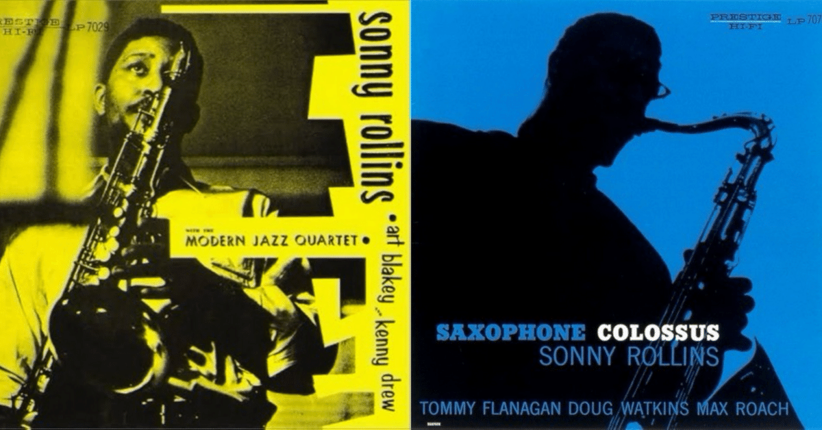 ジャズ開拓記②:Sonny Rollins という人｜檀ノ作万太郎は二度笑う