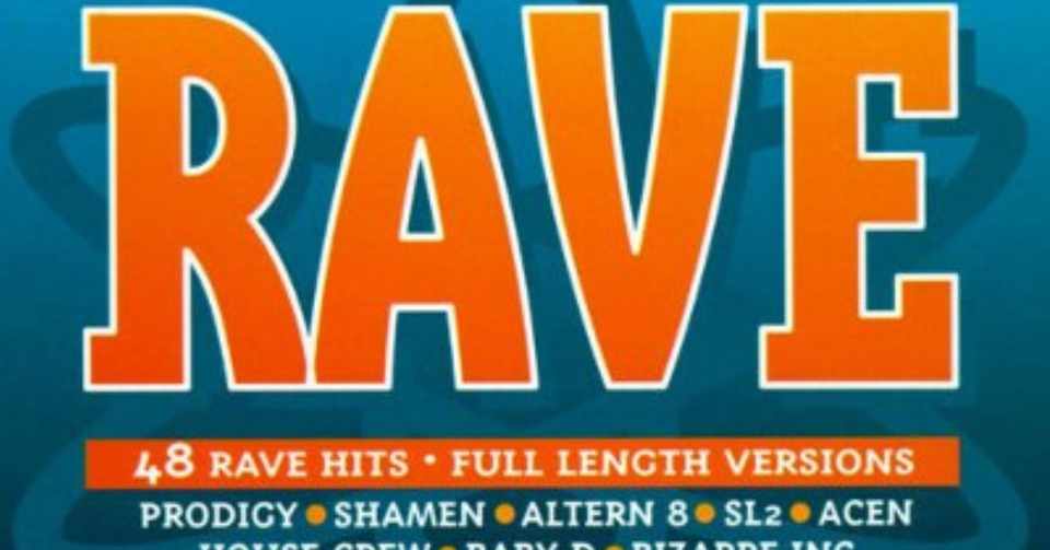 レイブのヒット曲たっぷりでトランス状態 オムニバス Various Best Of Rave Four Compact Disc Collection 1994年 Sono Note